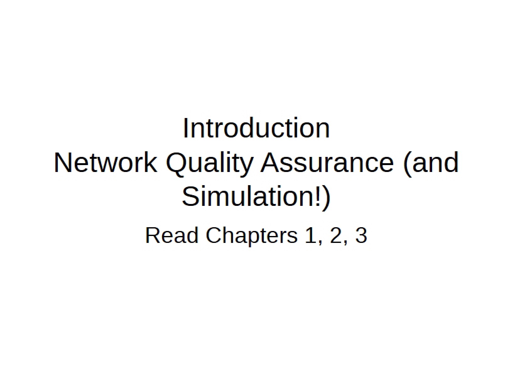 Intro to Network QA and Simulation