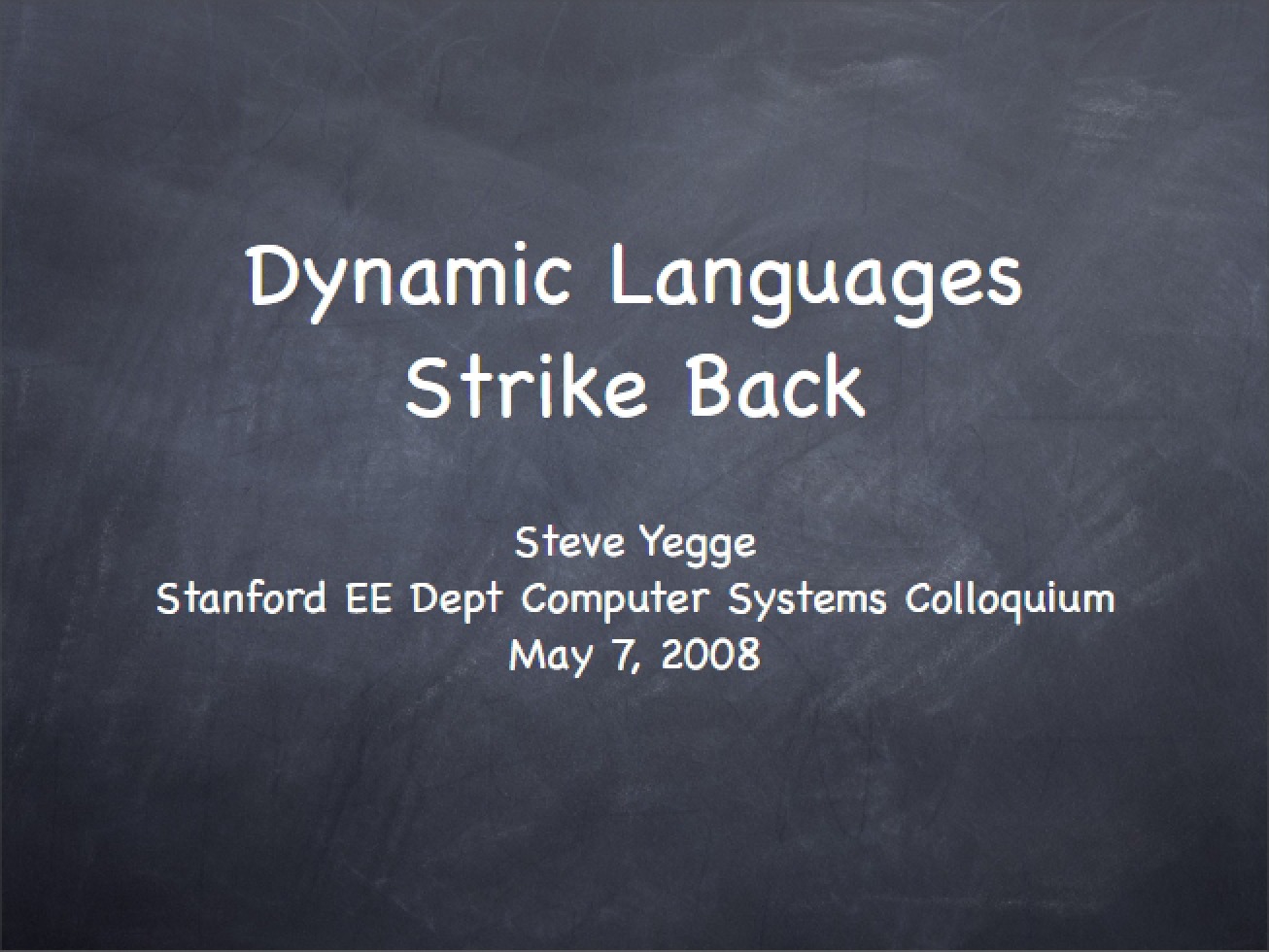 Analysis of Dynamic Languages Strike Back