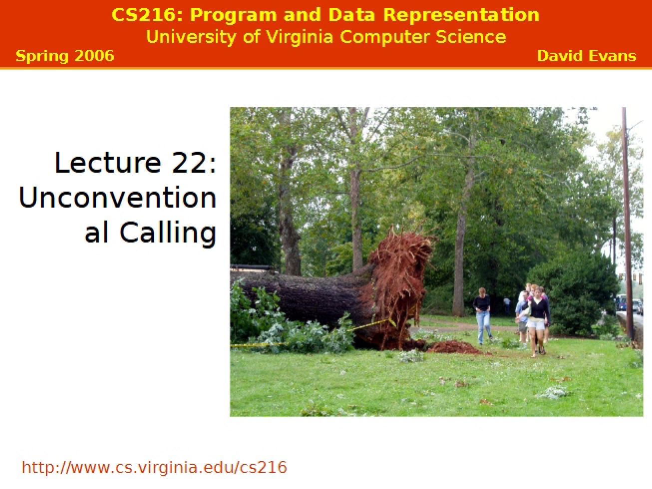 Unconventional Calling (Lecture 22)