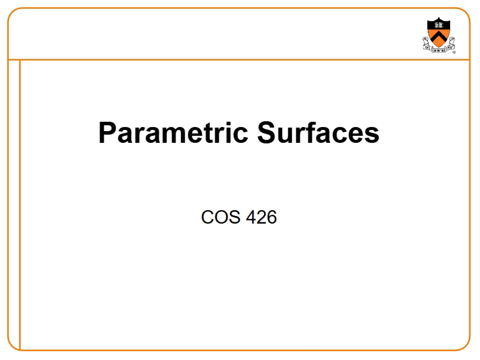 Surfaces, Parametric - Info Retrieval, Discovery, & Delivery
