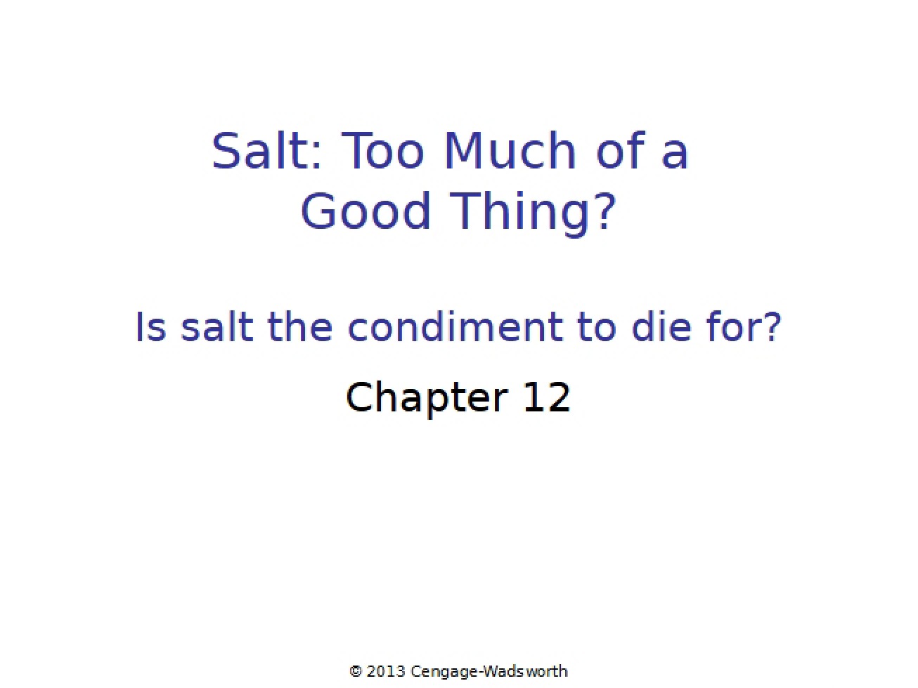 Salt Presentation Slides (Chapter 12)