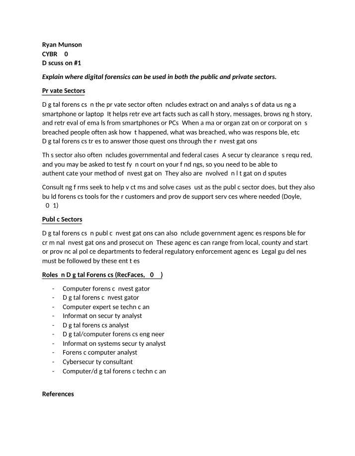 Digital Forensics in Public and Private Sectors
