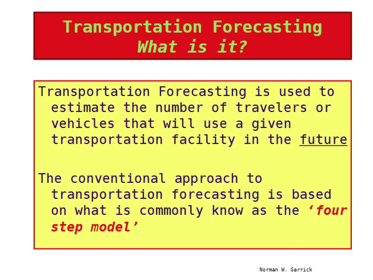 Overview of Transportation Forecasting