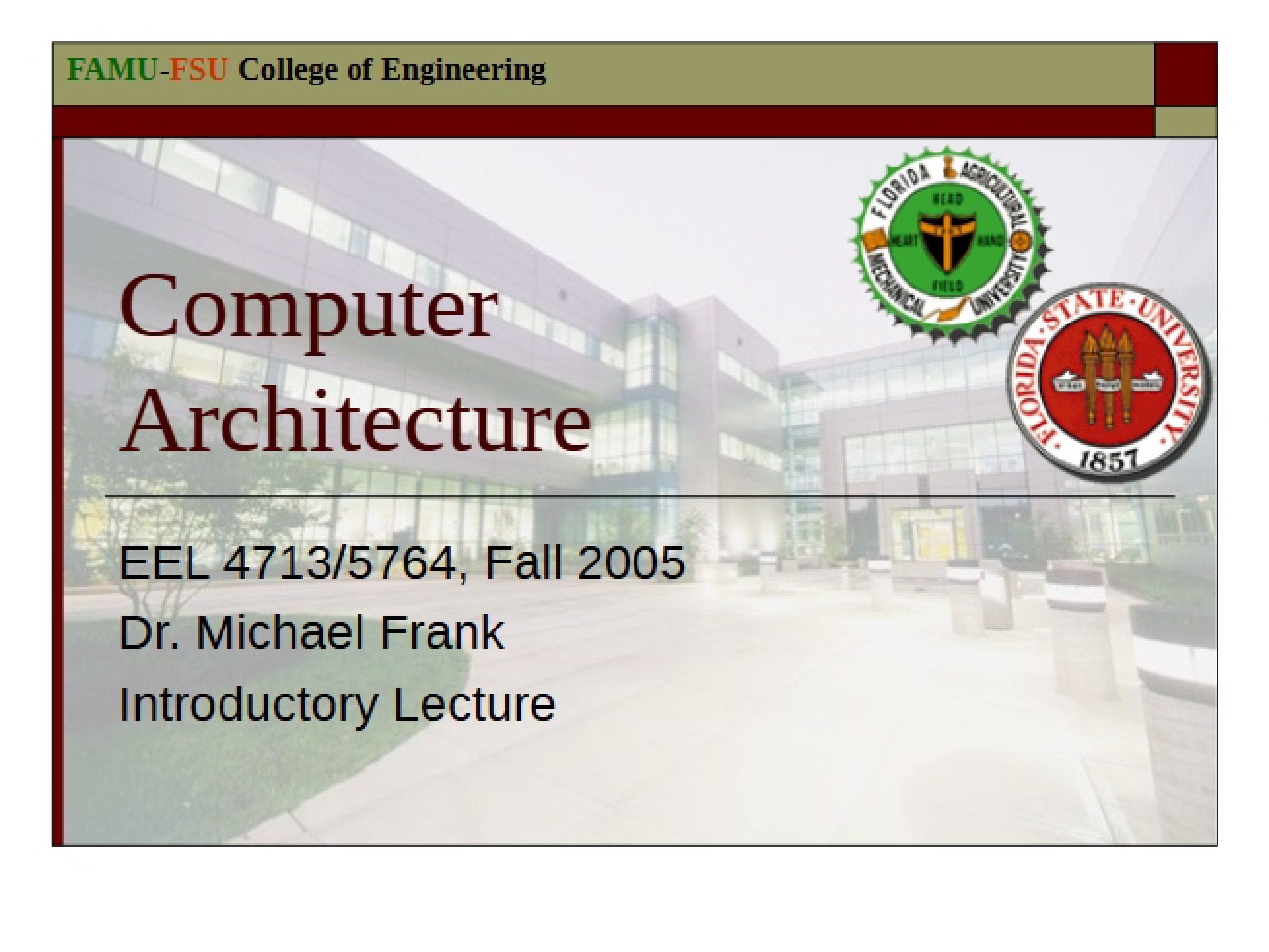 Initial Lecture for Computer Architecture