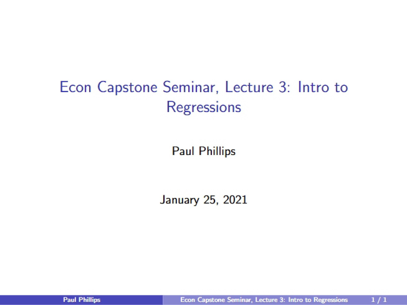 Lecture 3 Regressions Introduction (Capstone Seminar)