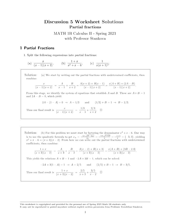 Splitting Expressions and Finding Solutions for Partial Fractions