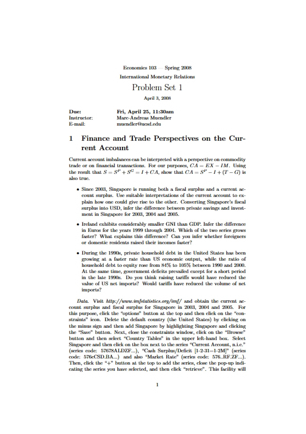 Monetary Relations: Problem Set 1