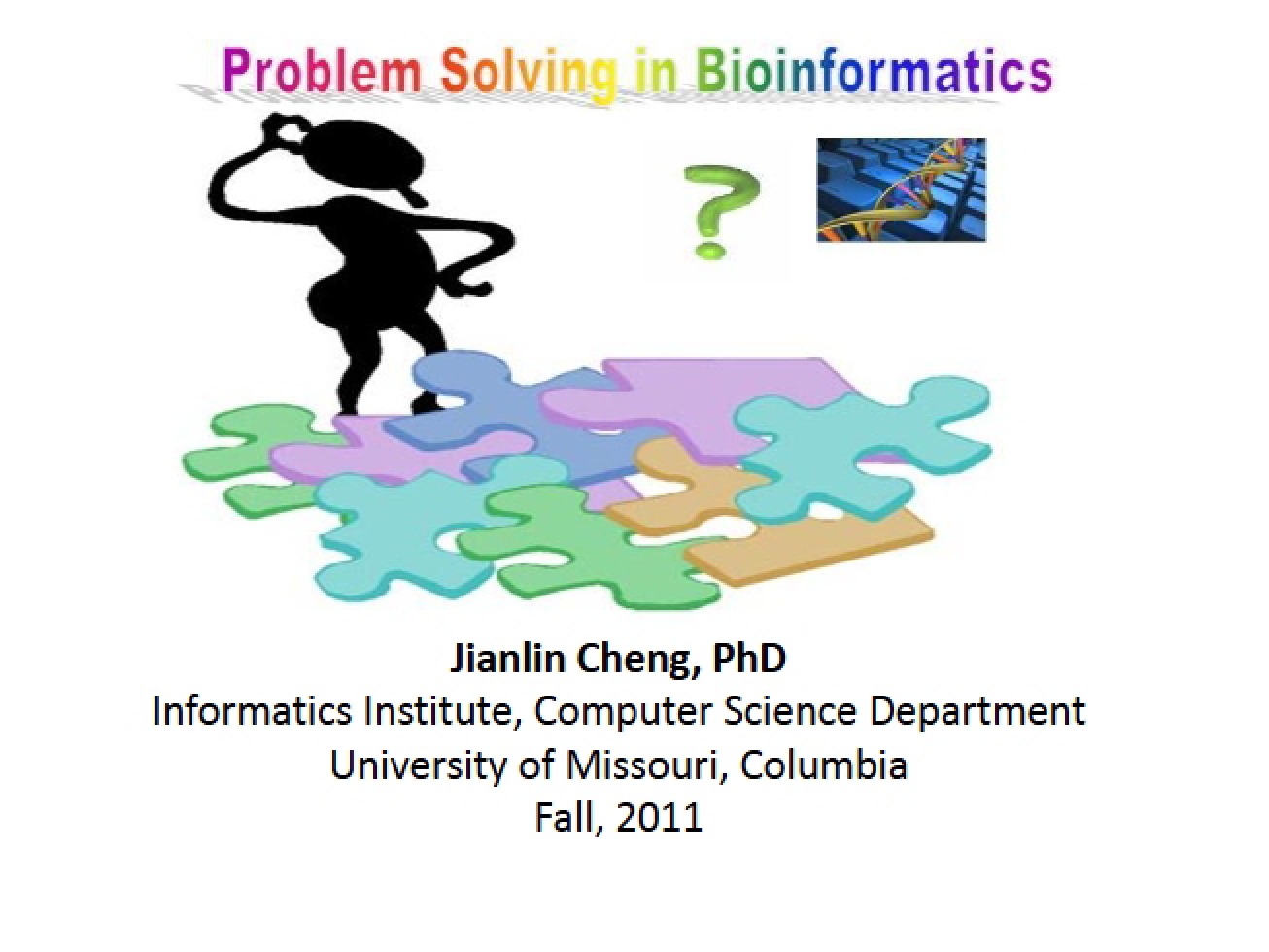 Bioinformatics Problem Solving Strategies