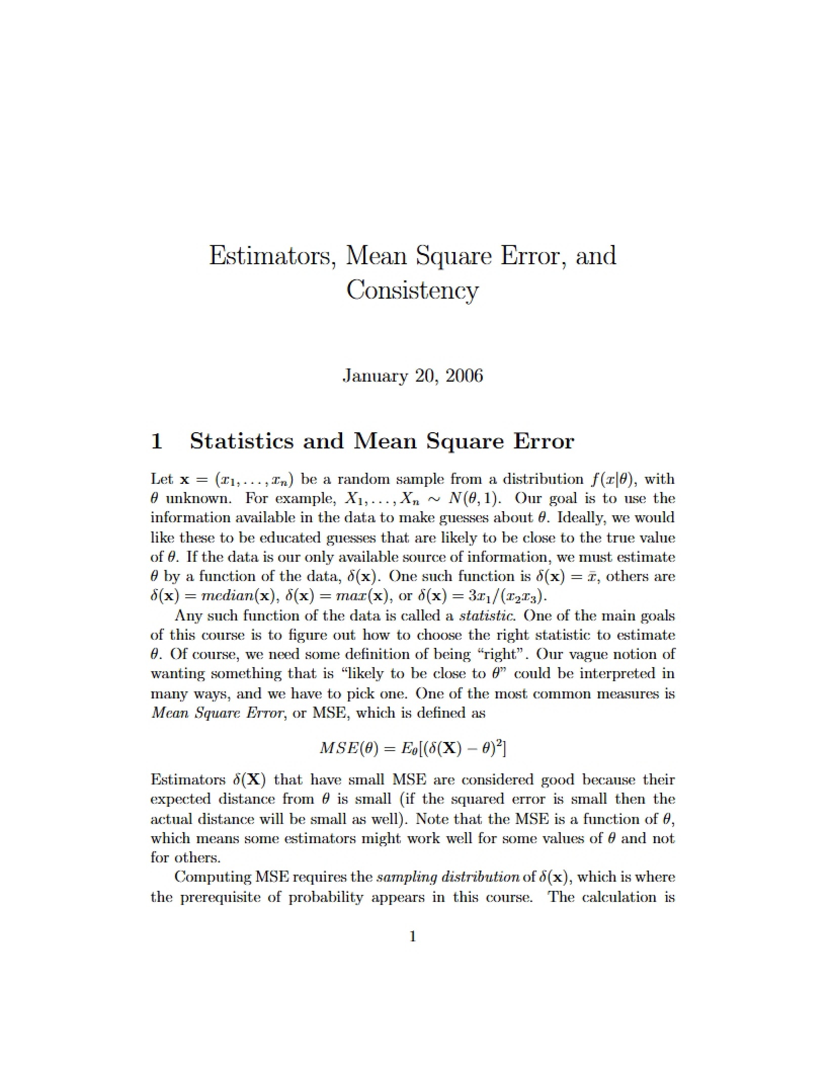 Consistency, Mean Square Error, and Estimators