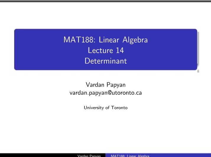 Lecture 14 - Determinant and Matrix Operations