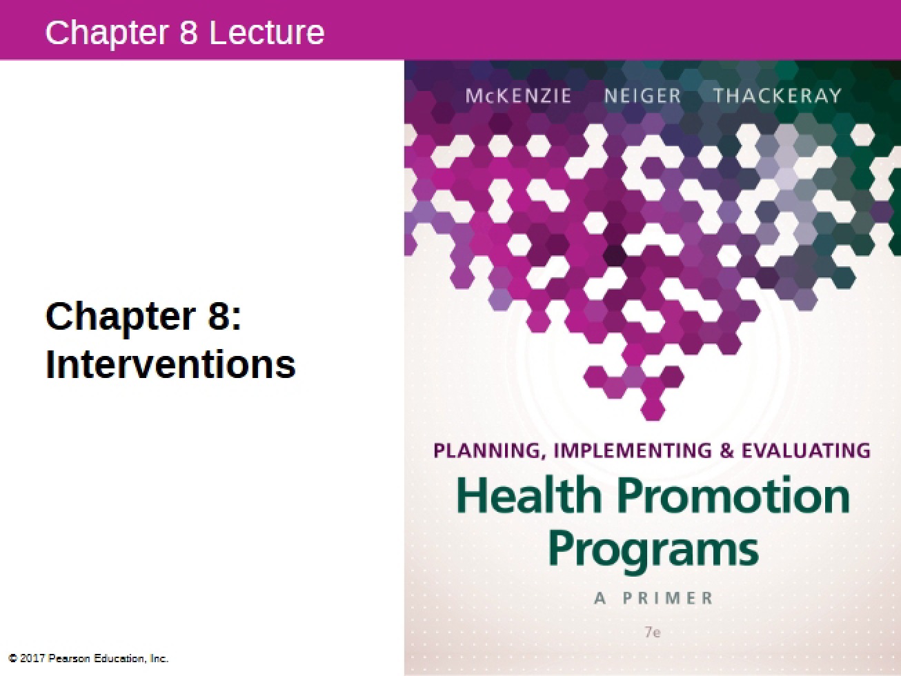Fall 2016 Chapter 8 Interventions