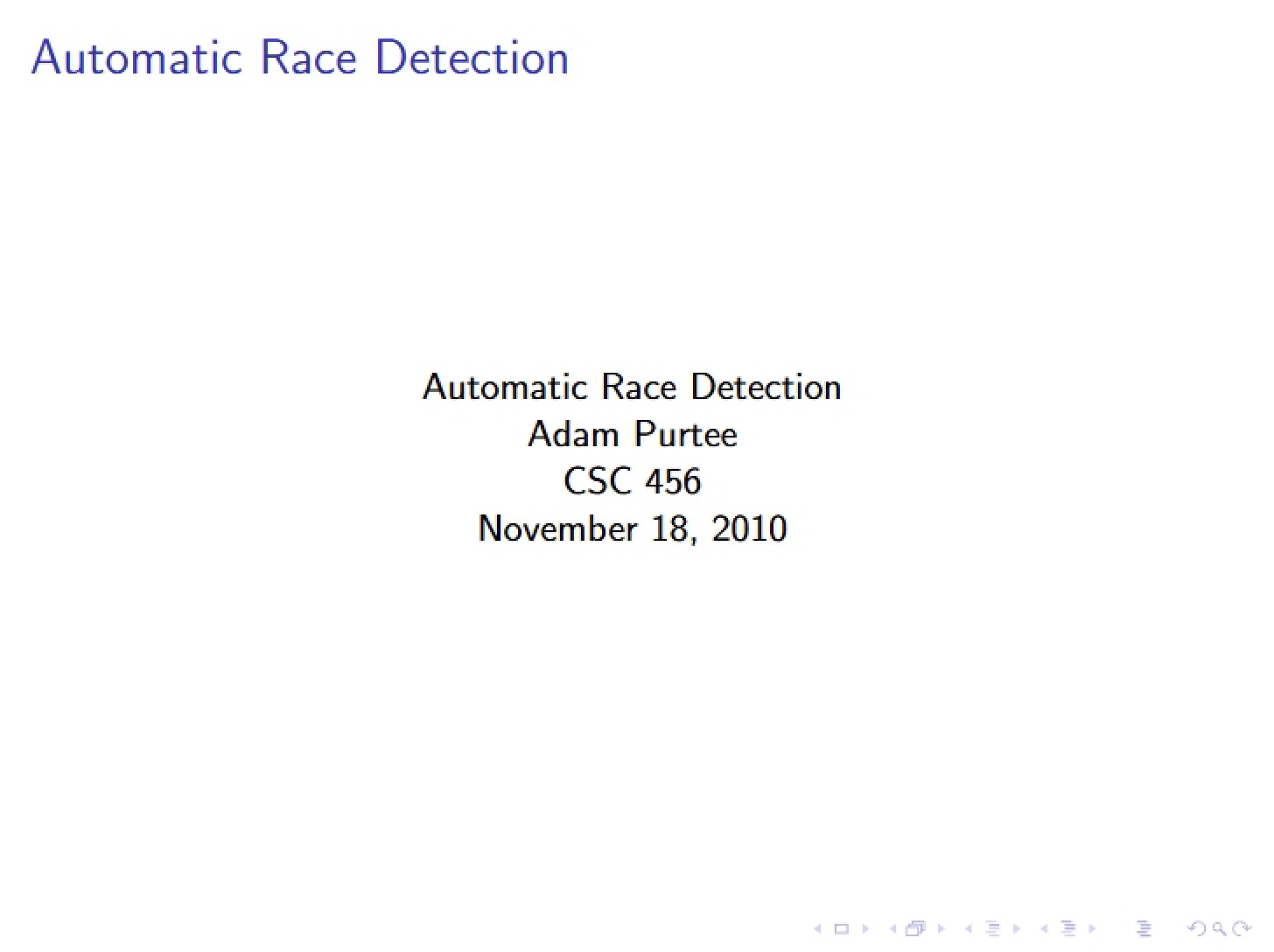 Automatic Race Detection Notes