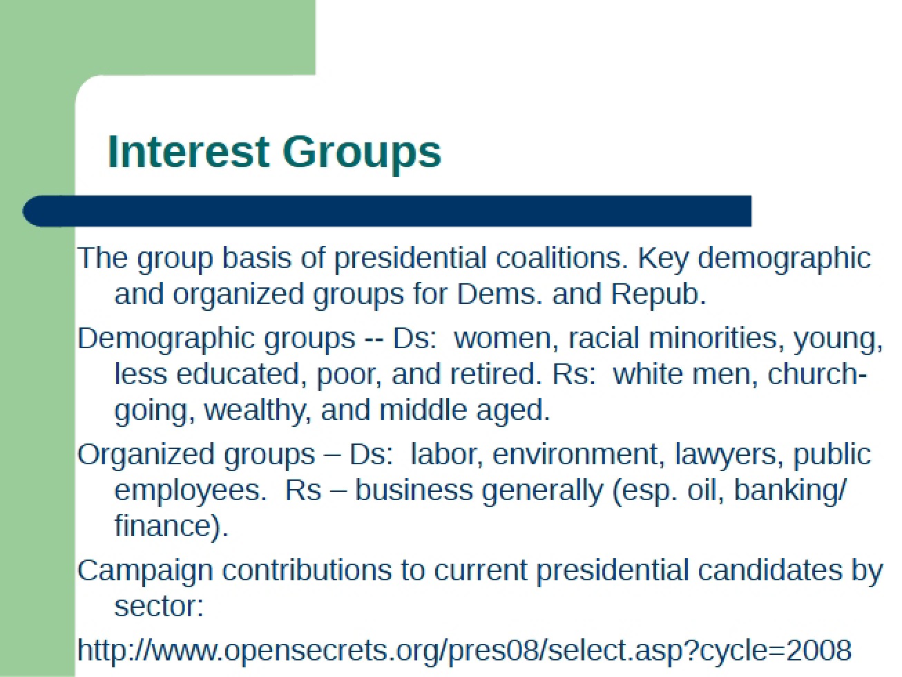 Groups of Interest