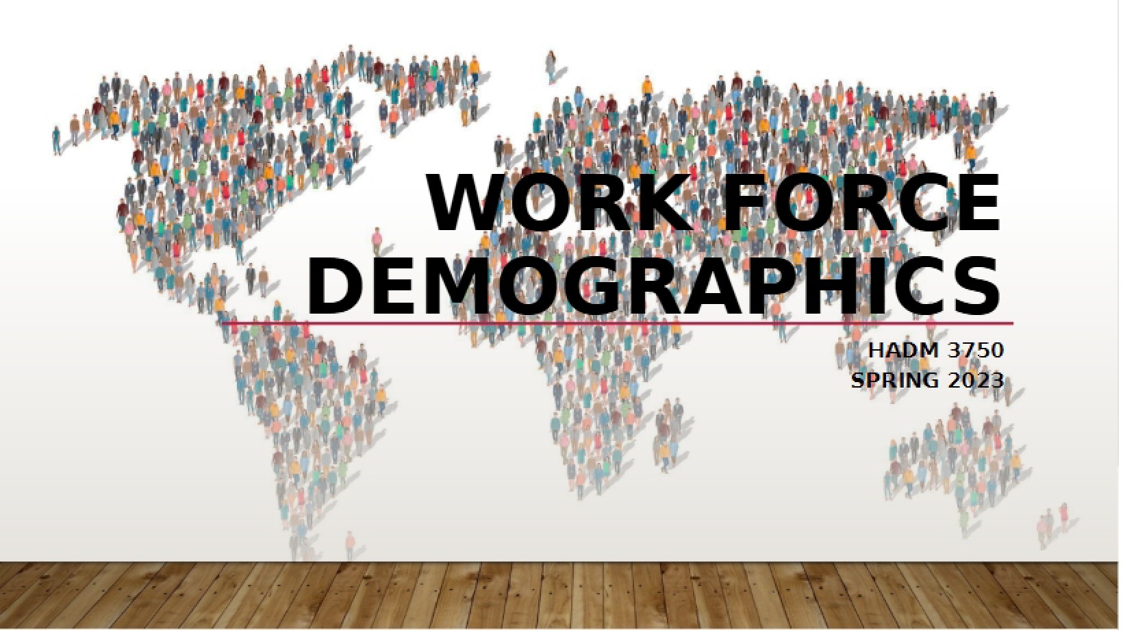 Demographics of the Workforce