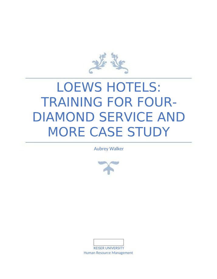 Case Study - Loews Hotels