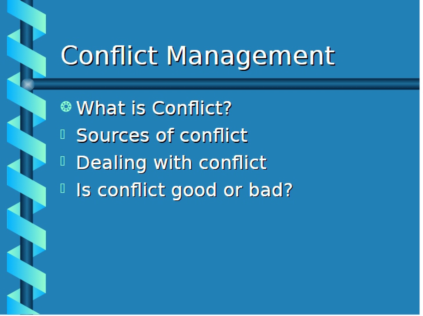 Managing Conflict