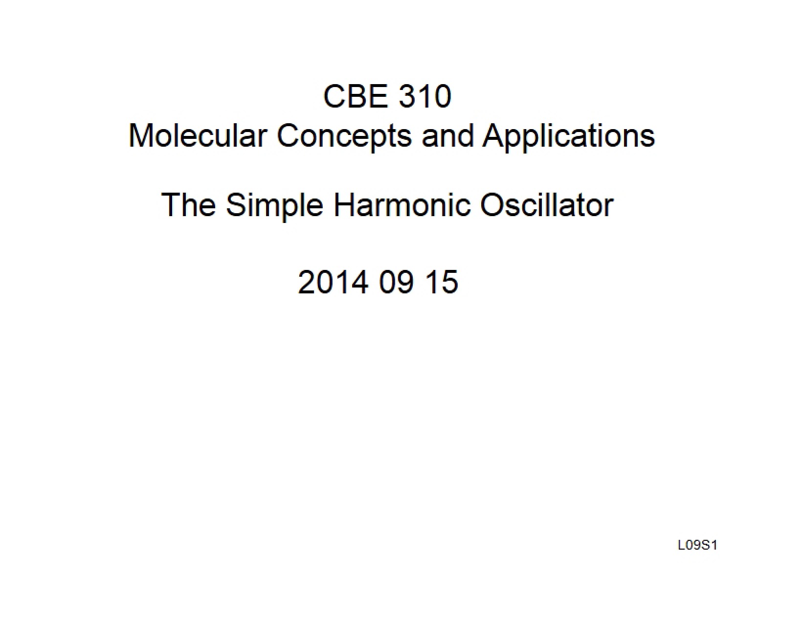 Simple Harmonic Oscillator