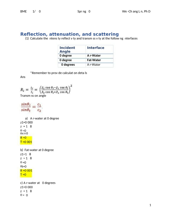 Intensity, Reflectivity, and Transmissivity Calculations