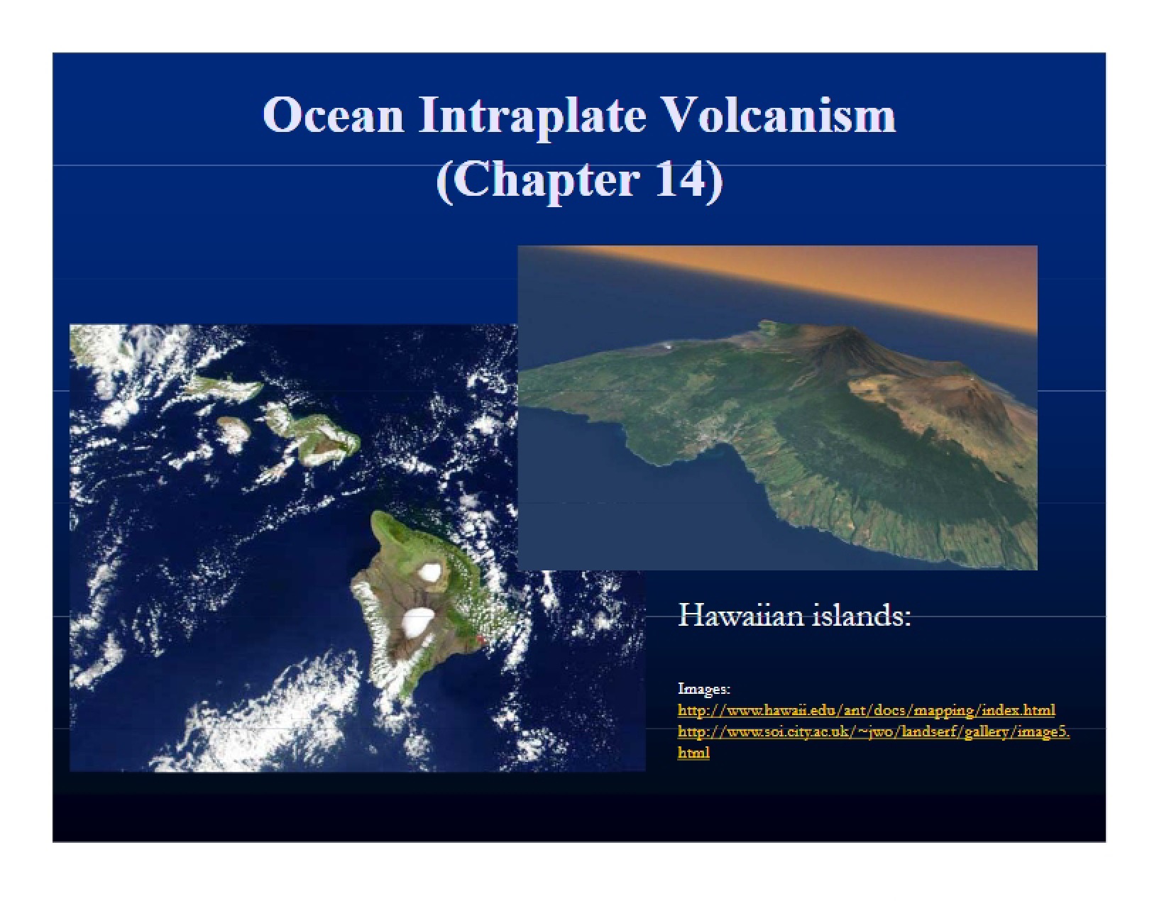 Volcanism Ocean Intraplate