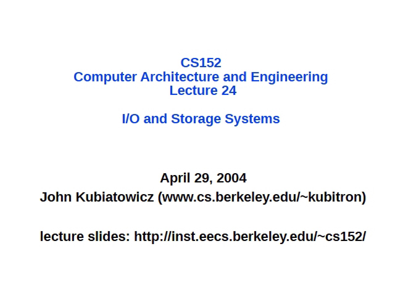 IO and Storage Lecture