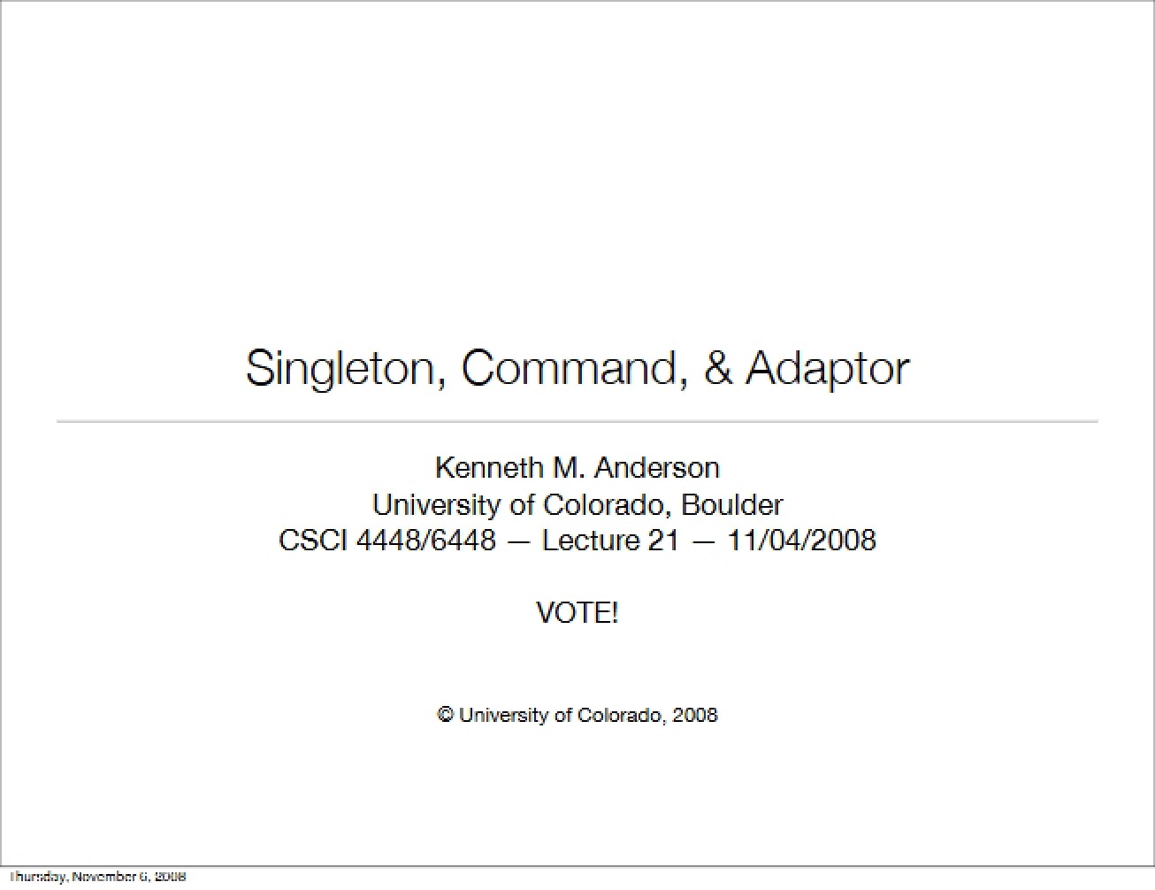 Overview of the Singleton, Command, and Adaptor Patterns