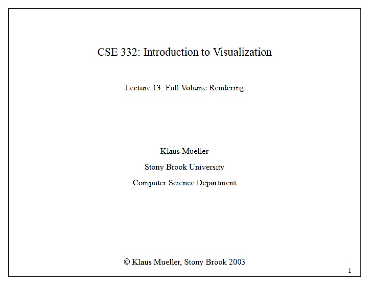 Full Volume Rendering (Lecture 13)