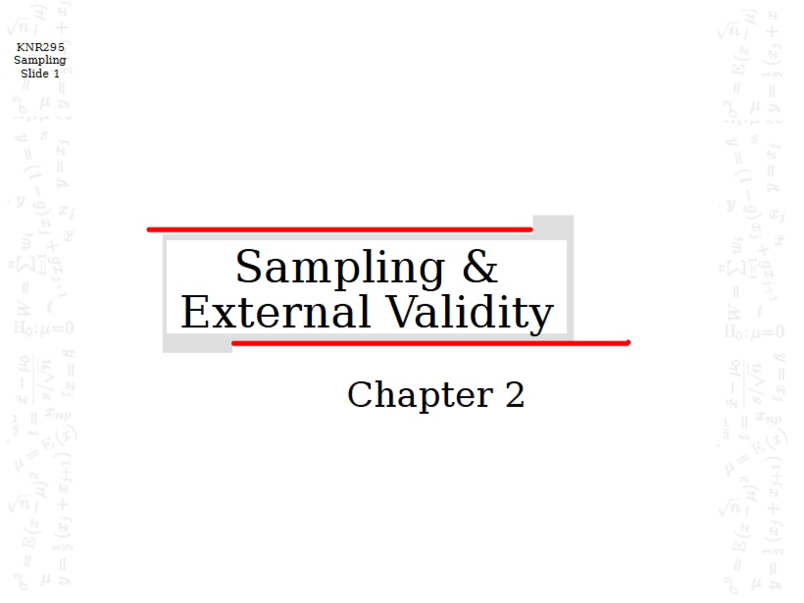 External Validity and Sampling