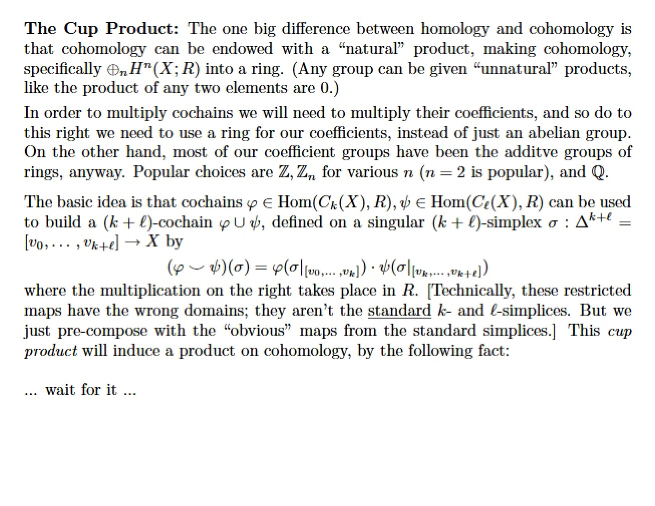 Product of Cups Topology