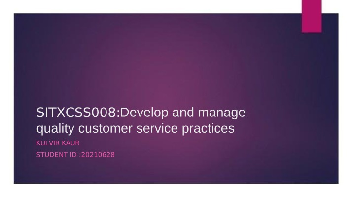 SITXCSS008 - Quality Customer Service Practices Notes