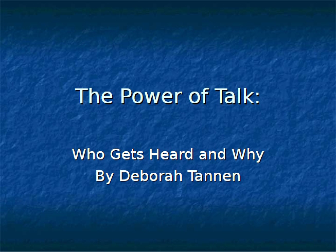 Power of Talk in Leadership