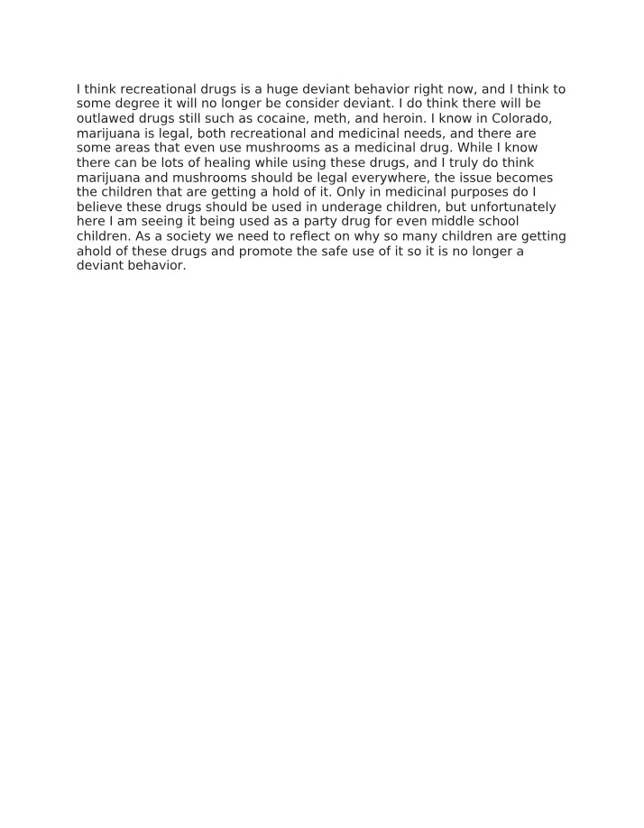 Recreational Drugs and Deviant Behavior - A Societal Reflection