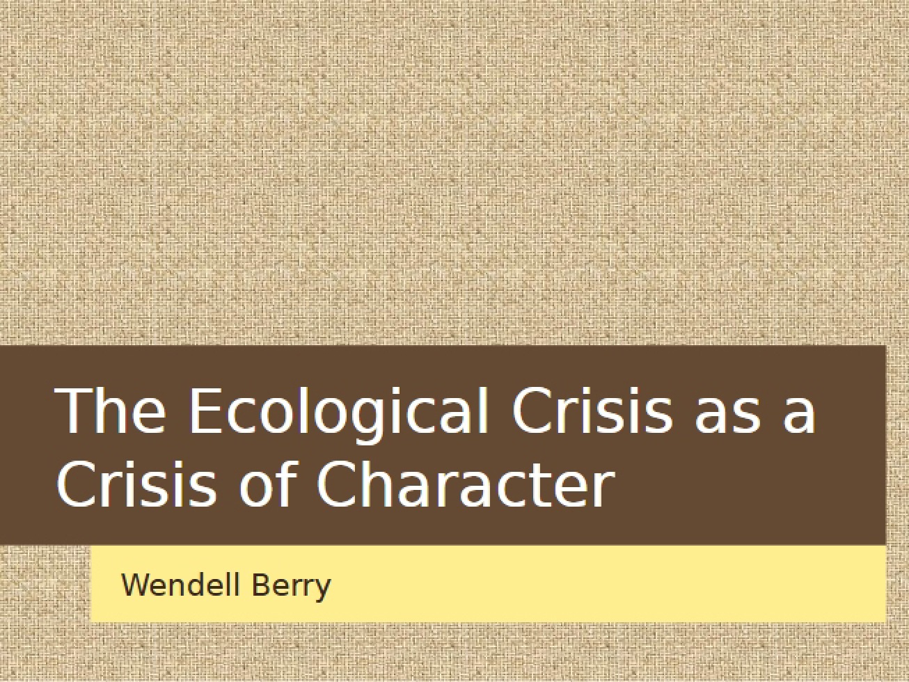 Agriculture and Character Crisis
