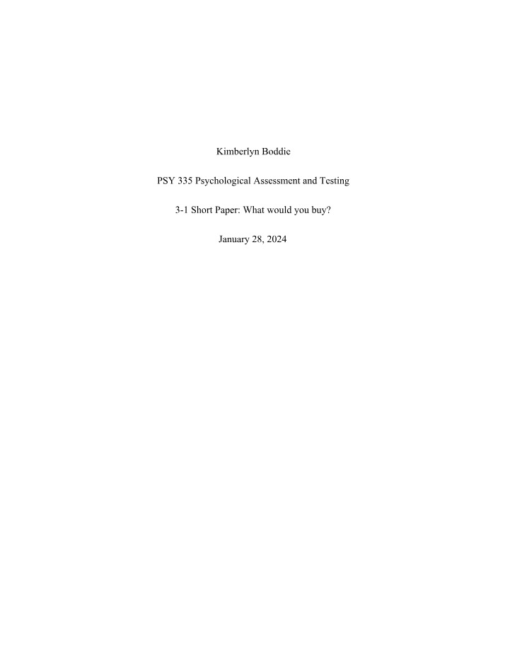 Which Would You Buy 3-1 Short Paper