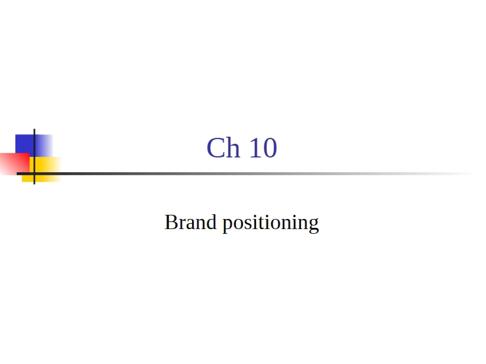 Chapter 10 Marketing
