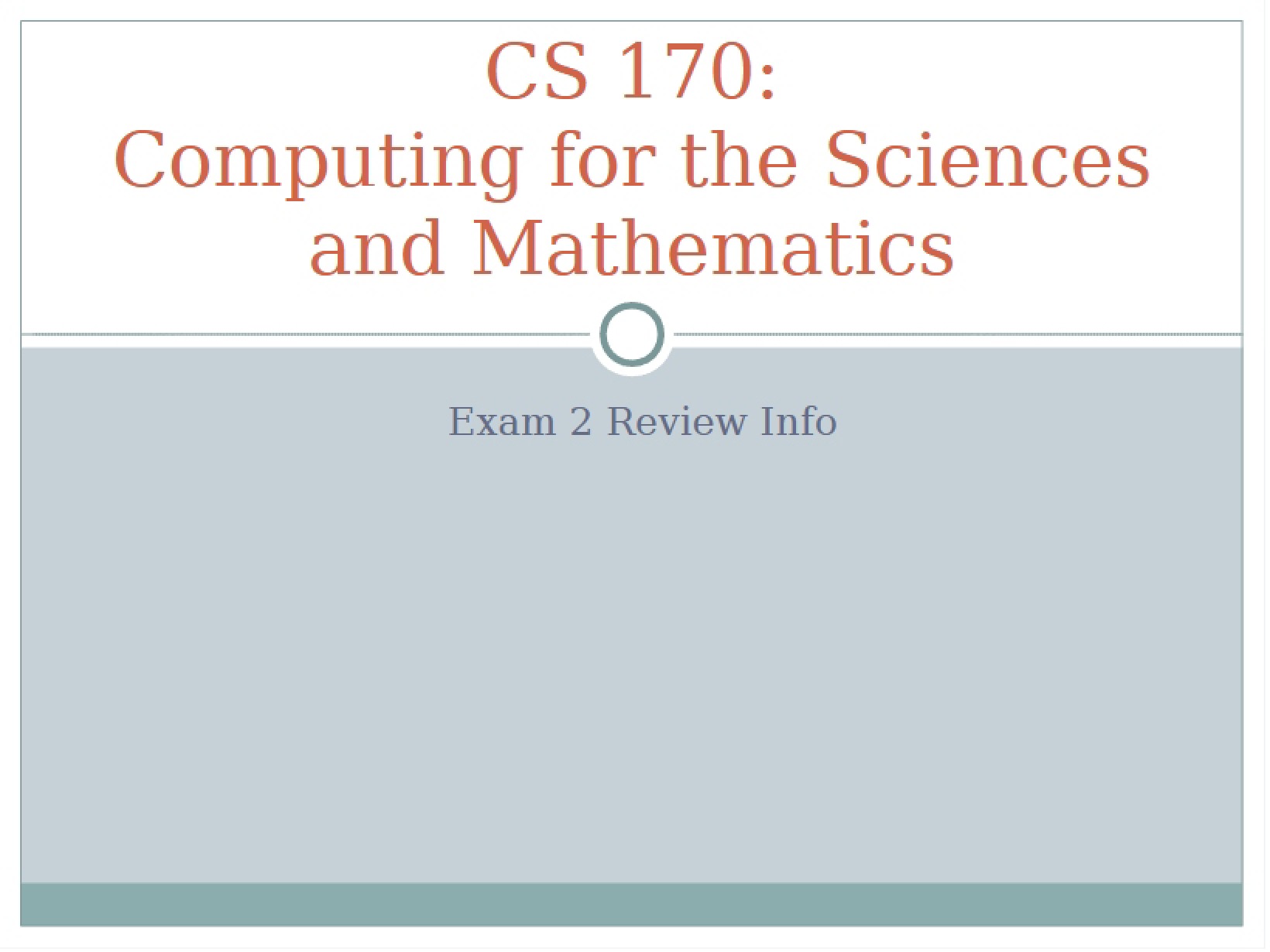Review Info for Exam Two