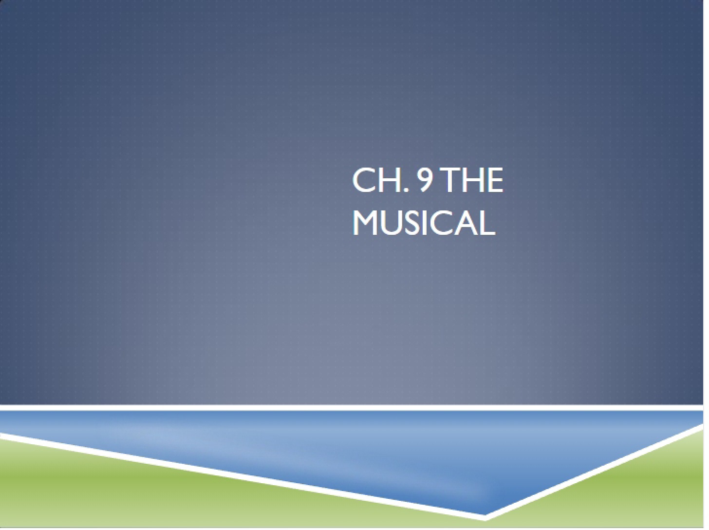 Chapter 09 (Fall 2013)