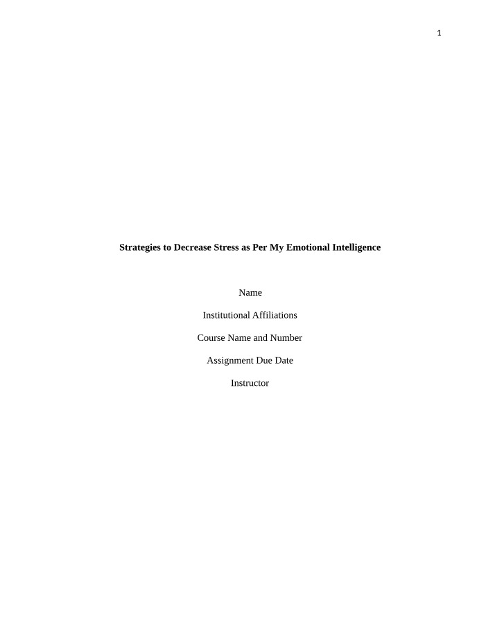 Decreasing Stress - Managing Emotions and Building Strategies