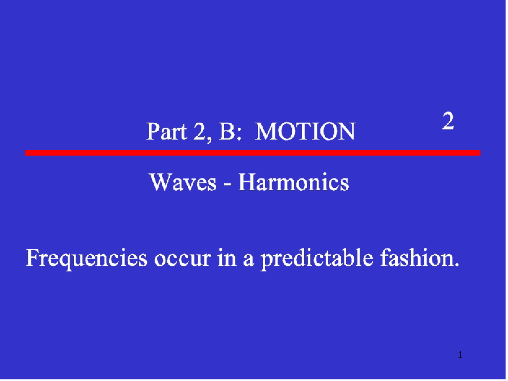Resonance in Waves (Revised 08FA)
