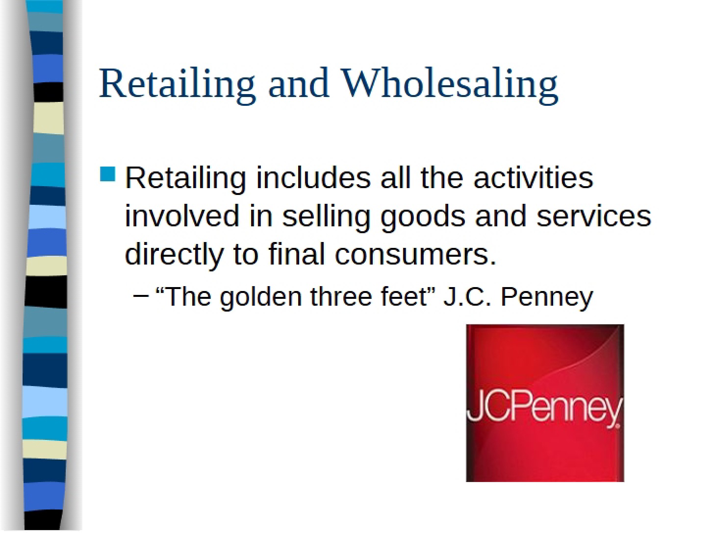 Wholesale and Retail Concepts