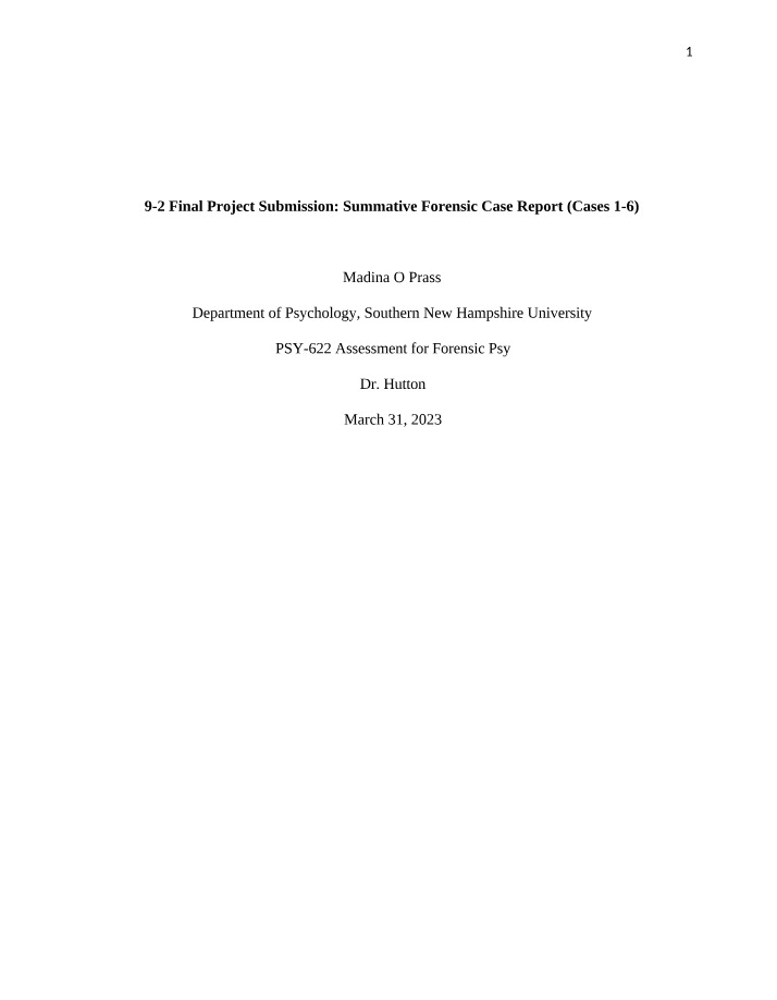 Forensic Case Report Assessments - Interview Findings