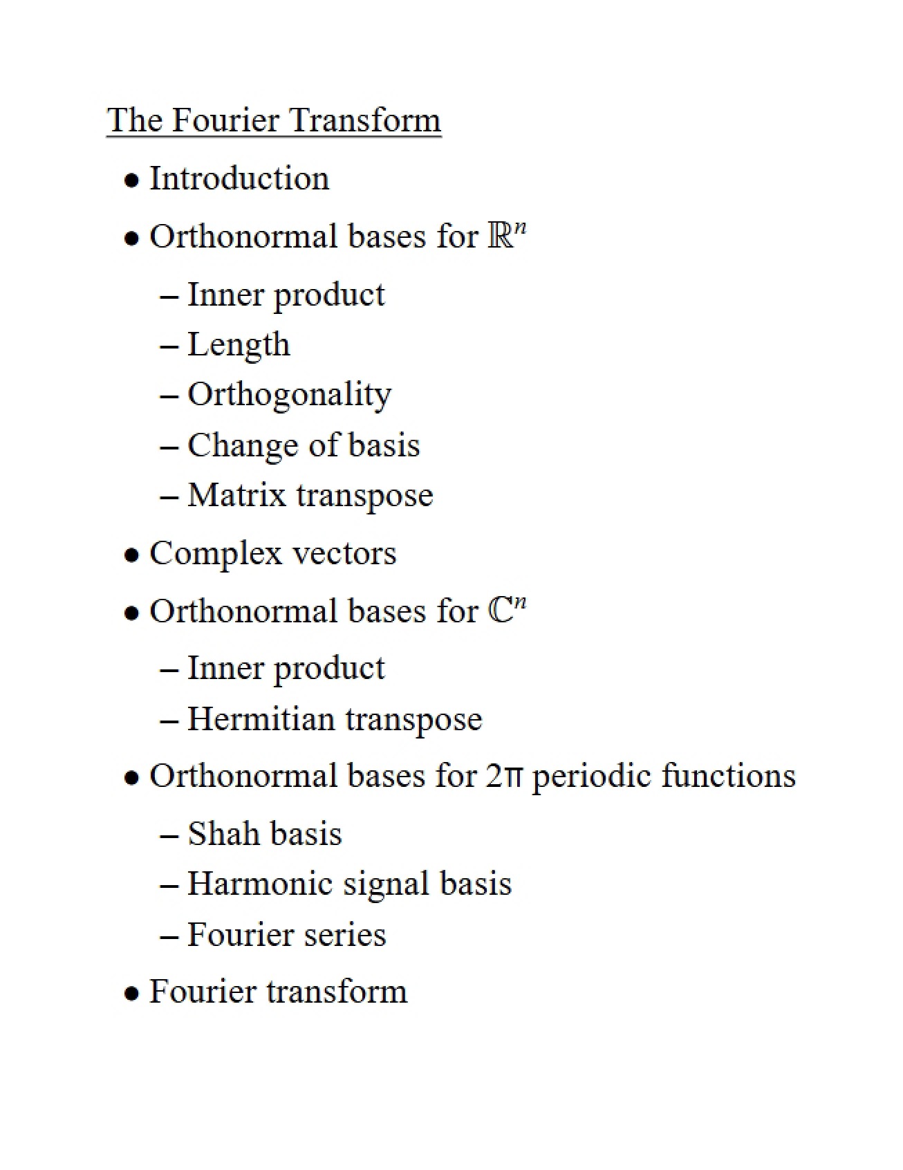 Overview of the Fourier Transform