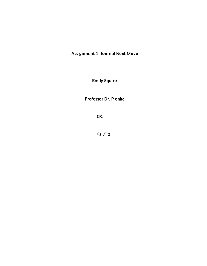 Journal Assignment 1 - Next Move