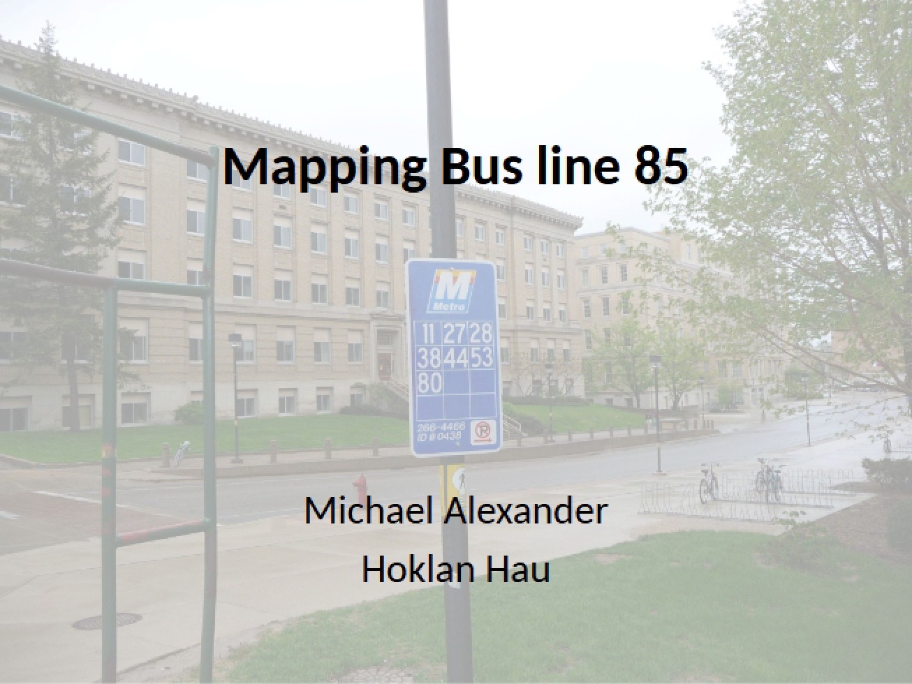 Bus Line 85 Mapping Project