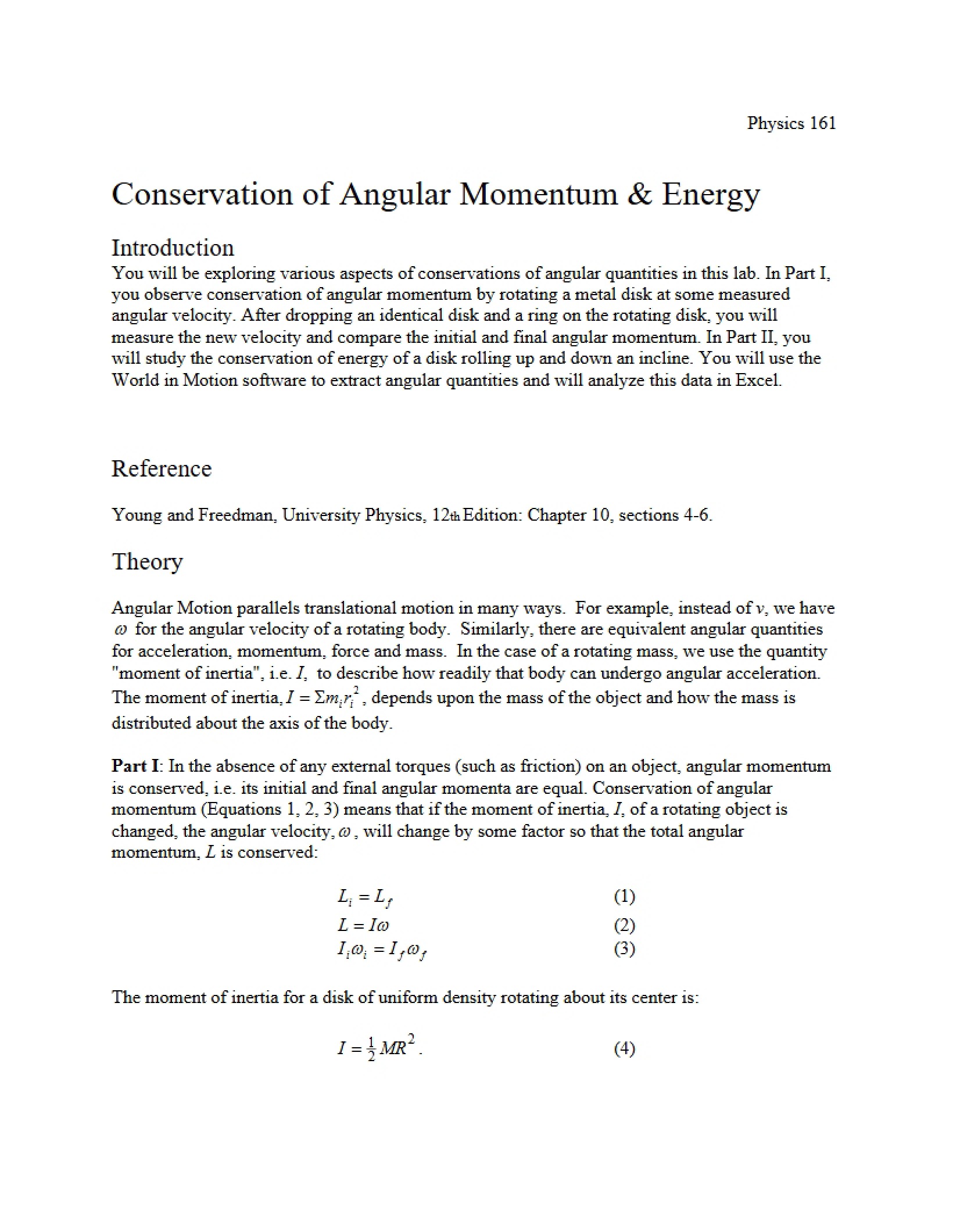 Energy and Angular Momentum Conservation