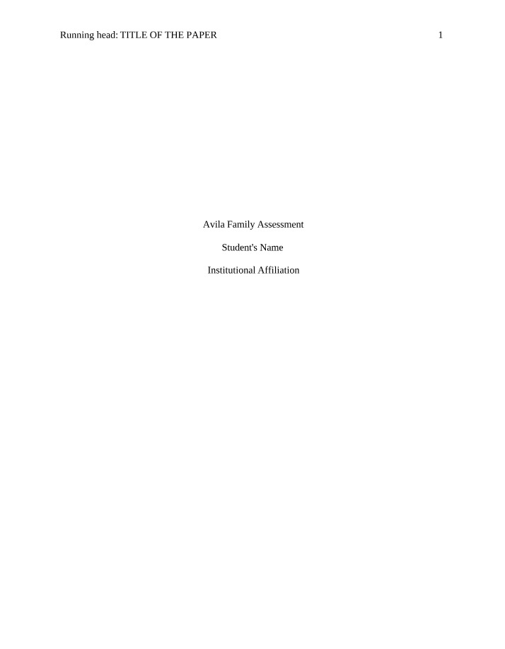 Participants, Patterns, and Conflict in the Avila Family Assessment