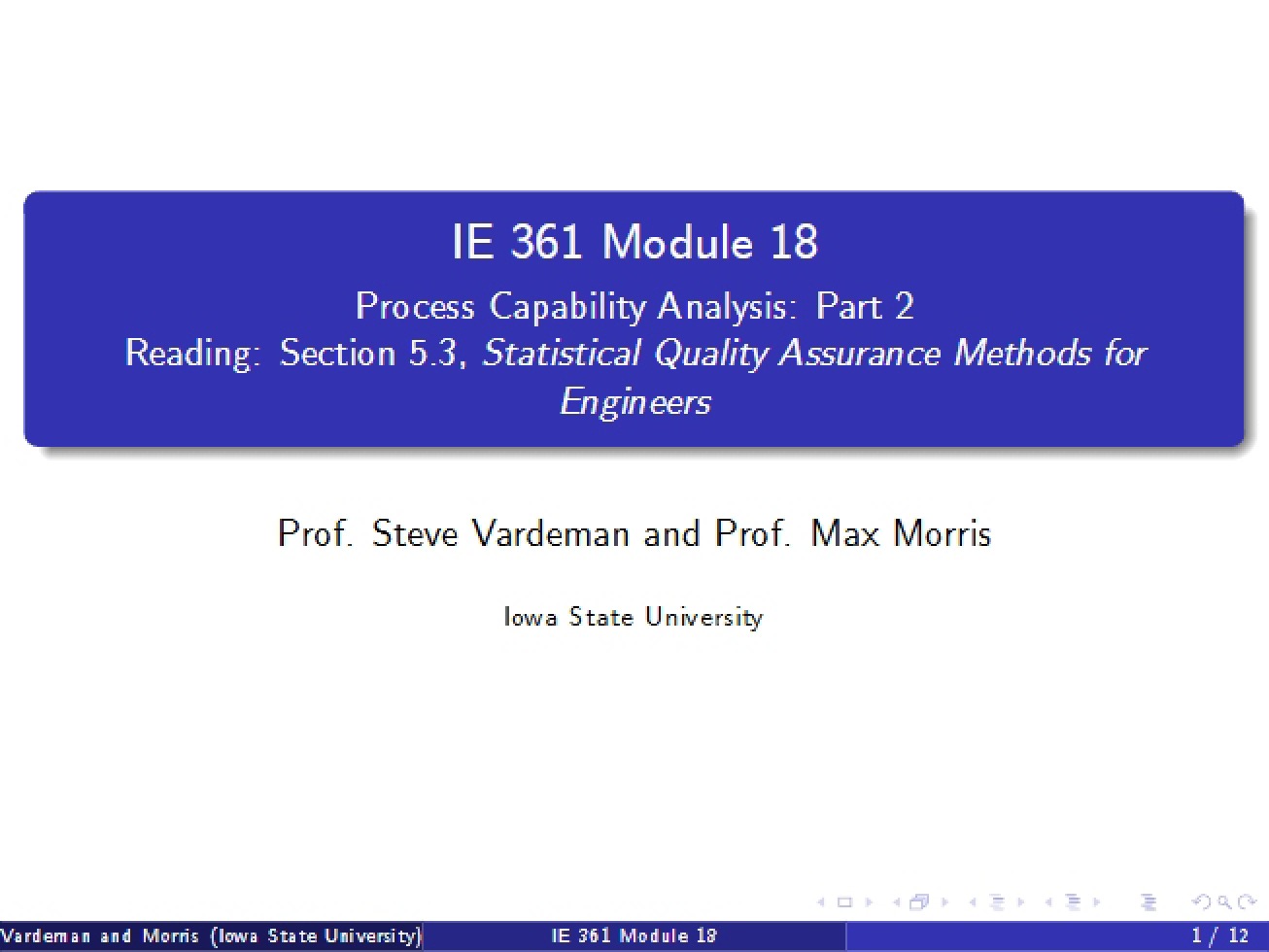 Eighteenth Module, Part C on Statistical Quality Assurance
