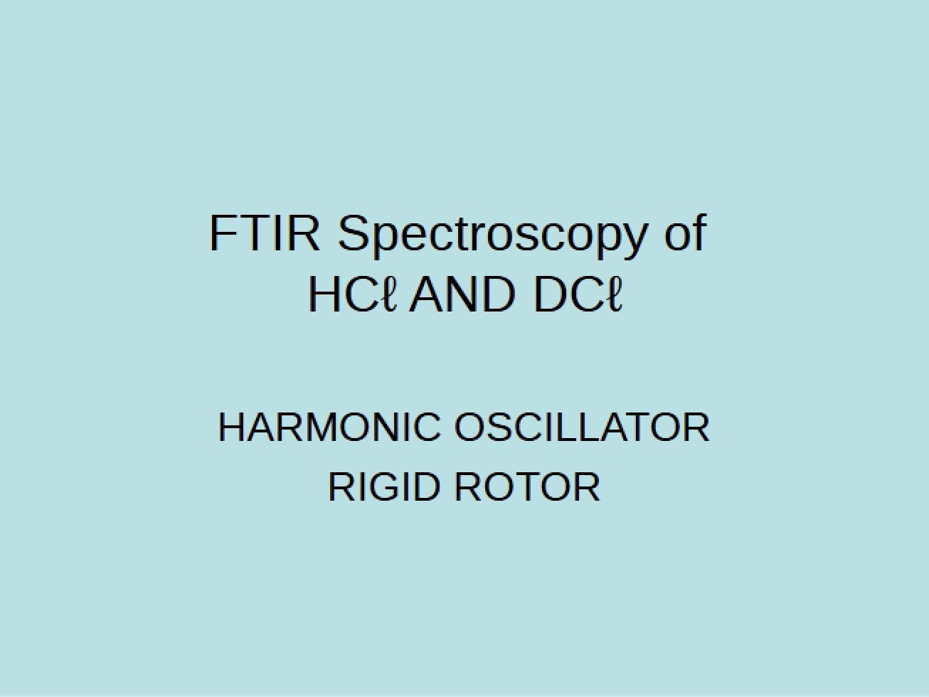 DCl and HCl FTIR Spectroscopy