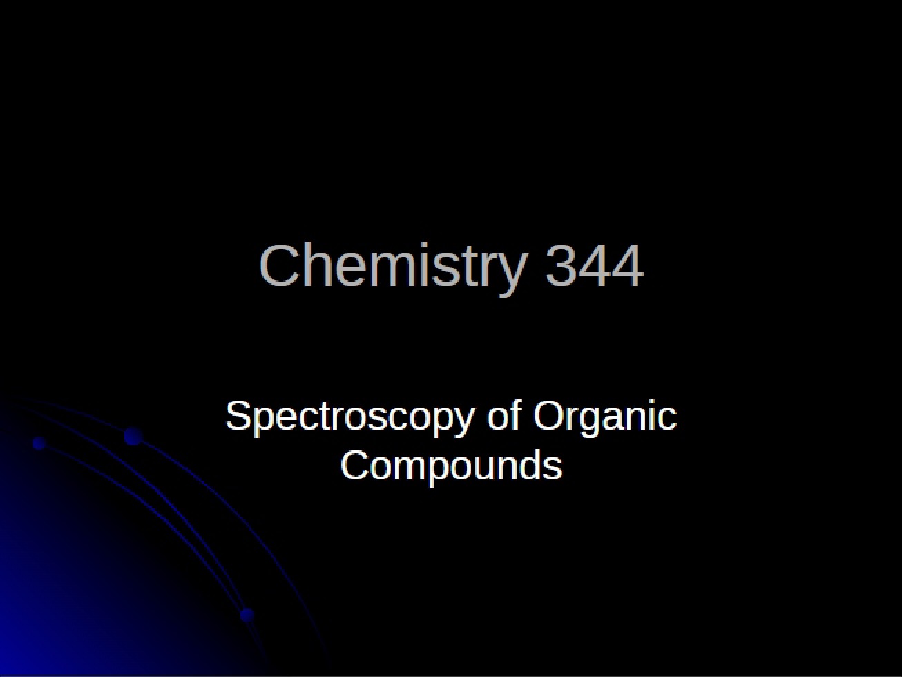 Organic Compound Spectroscopy
