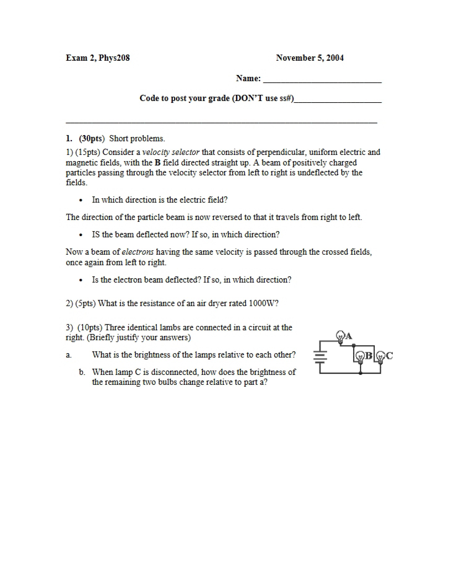 Physics 208 Examination