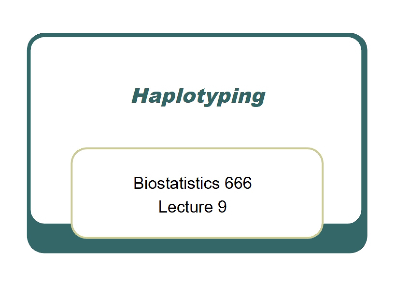 Techniques of Haplotyping